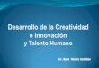 Competencias desarrollo de la creatividad, la innovación y el talento humano