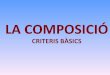 Lacomposicio criteris basics