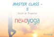 Master class-5 - NEXOYOGA