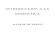 Introducción a la semántica -  Adam Schaff pdf  Capitulo 1 y 2 