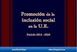 Promoción de la inclusión social. periodo 2014 2020