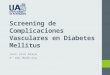 Screening Complicaciones Vasculares en Diabetes Mellitus