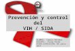 PREVENCIÓN Y CONTROL DEL VIH / SIDA