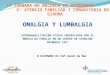 Autorehabilitación en Omalgia y Lumbalgia