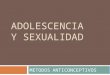 Adolescencia y sexualidad