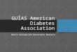 Resumen: Guías American Diabetes Asociation