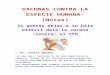 Vacunas contra la especie humana (NOTAS)