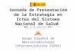Análisis de la situación del intervencionismo aplicado al ictus en España