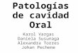 Exposición patologías orales