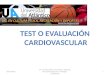 Test o evaluación cardíaca