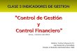 Clase 3 indicadores de gestion curso control de gestión y control financiero sag arica