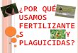 ¿Por qué usamos fertilizantes y plaguicidas?