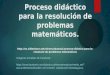 Proceso didáctico para la resolución de problemas matemáticos