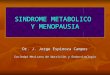 Síndrome Metabólico y Menopausia