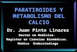 Paratiroides y metabolismo del calcio