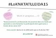#Loknktatlleida15 2ona sessió: Quina és la utilització que es fa de les TIC?
