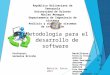 Metodologias para el desarrollo de software