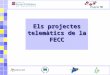Presentacio projectes fecc 10 11