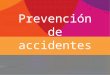Prevención de accidentes