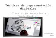 Técnicas Digitales Clase 1 Verano IntroSketchbook pro