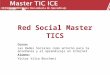 Red social master tics