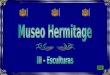 Museo Hermitage Iii