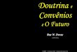 Doutrina e convenios e o futuro