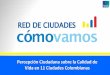 Presentación  percepción ciudadana de la calidad de vida en 11 ciudades colombianas, 2014