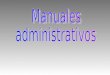 Manuales administrativos