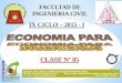CLASE 05 ECONOMIA PARA INGENIEROS - 2015
