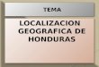 Localización geográfica de Honduras