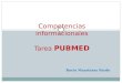 Tarea N 5 PUBMED Competentcias Informacionales