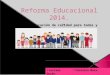Reforma educacional-2014