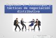 Estrategia y tácticas de negociación distributiva