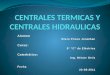 Centrales termicas y centrales hidraulicas