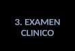 Examen clinico cap 3 hwk1