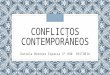 Conflictos contemporáneos