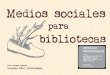 Medios sociales para bibliotecas