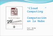 Computación en la Nube Escuela de Lenguas 2013