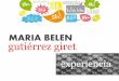 Mi Trayectoria profesional / María Belén Gutiérrez Giret