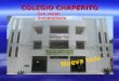 Colegio Chaperito - Presentación de nueva sede