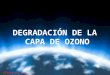 Degradacion ozono