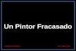 PINTOR FRACASSADO-HITLER