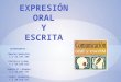 Expresion oral y escrita