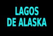 Lagos de-alaska-