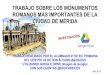 Monumentos romanos más importantes de la Ciudad de Mérida