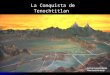 La toma de Tenochtitlan
