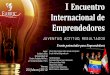 I Encuentro Internacional de Emprendedores Callao Perú