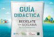 Guía didáctica recíclate con sogama (1)