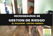 Microseguros Gestión de Riesgo-Casa – El Salvador